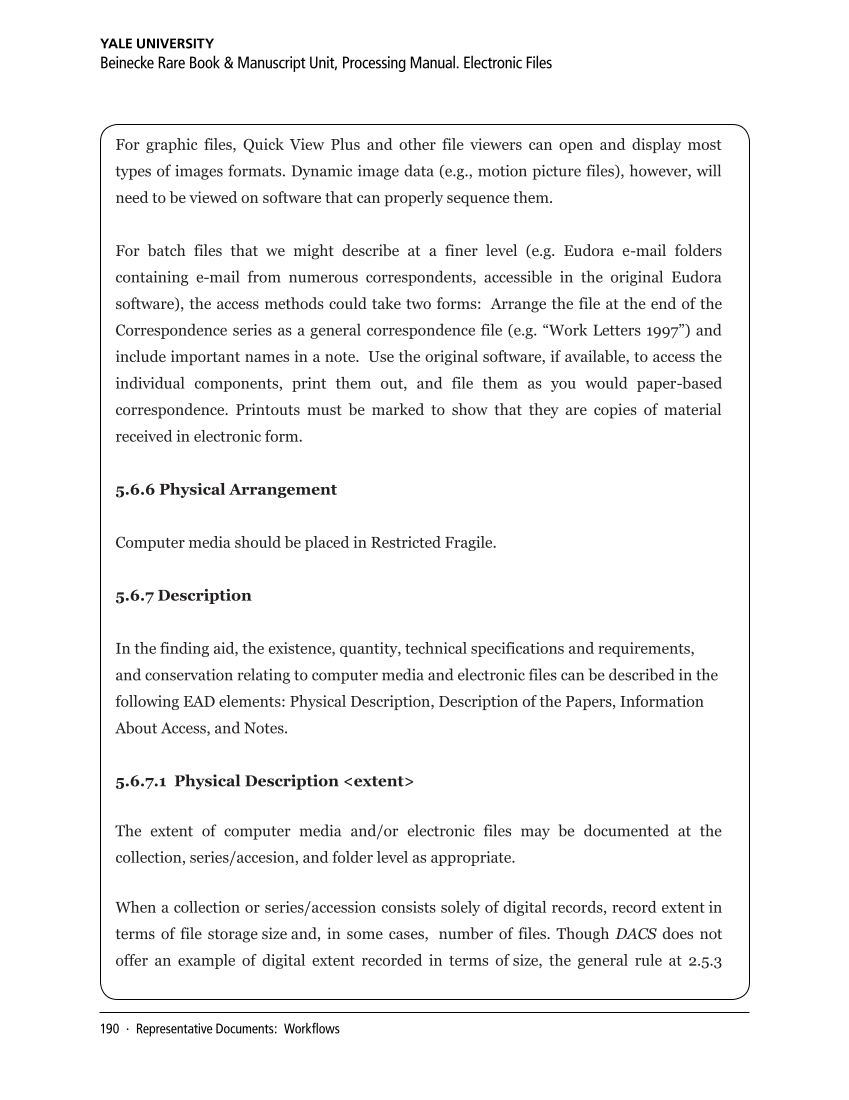 SPEC Kit 329: Managing Born-Digital Special Collections and Archival Materials (August 2012) page 190