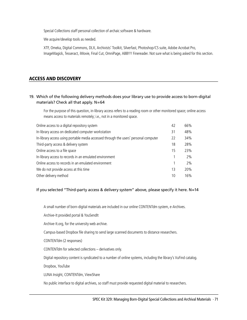 SPEC Kit 329: Managing Born-Digital Special Collections and Archival Materials (August 2012) page 71