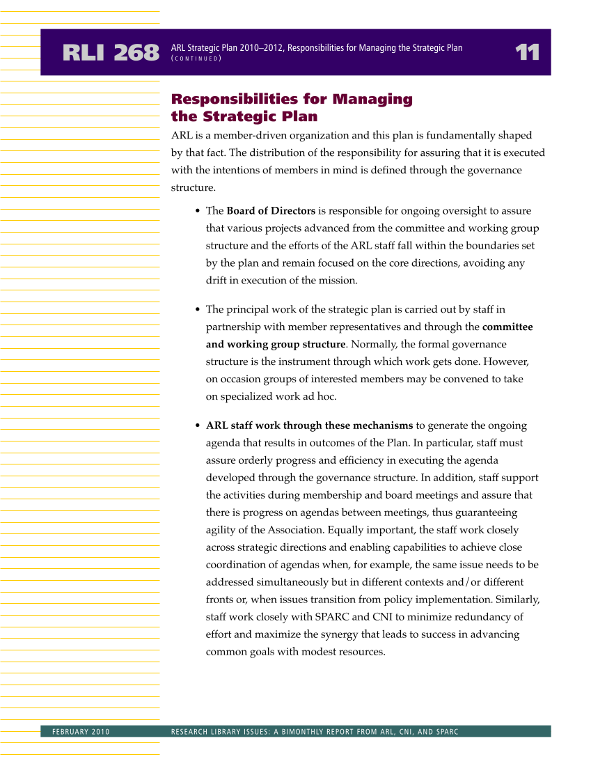 Research Library Issues, no. 268 (Feb. 2010): Special Issue on the ARL Strategic Plan page 12