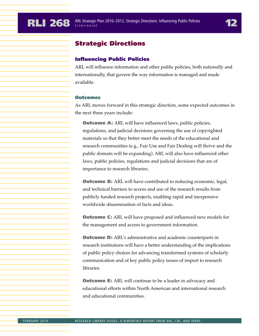 Research Library Issues, no. 268 (Feb. 2010): Special Issue on the ARL Strategic Plan page 13