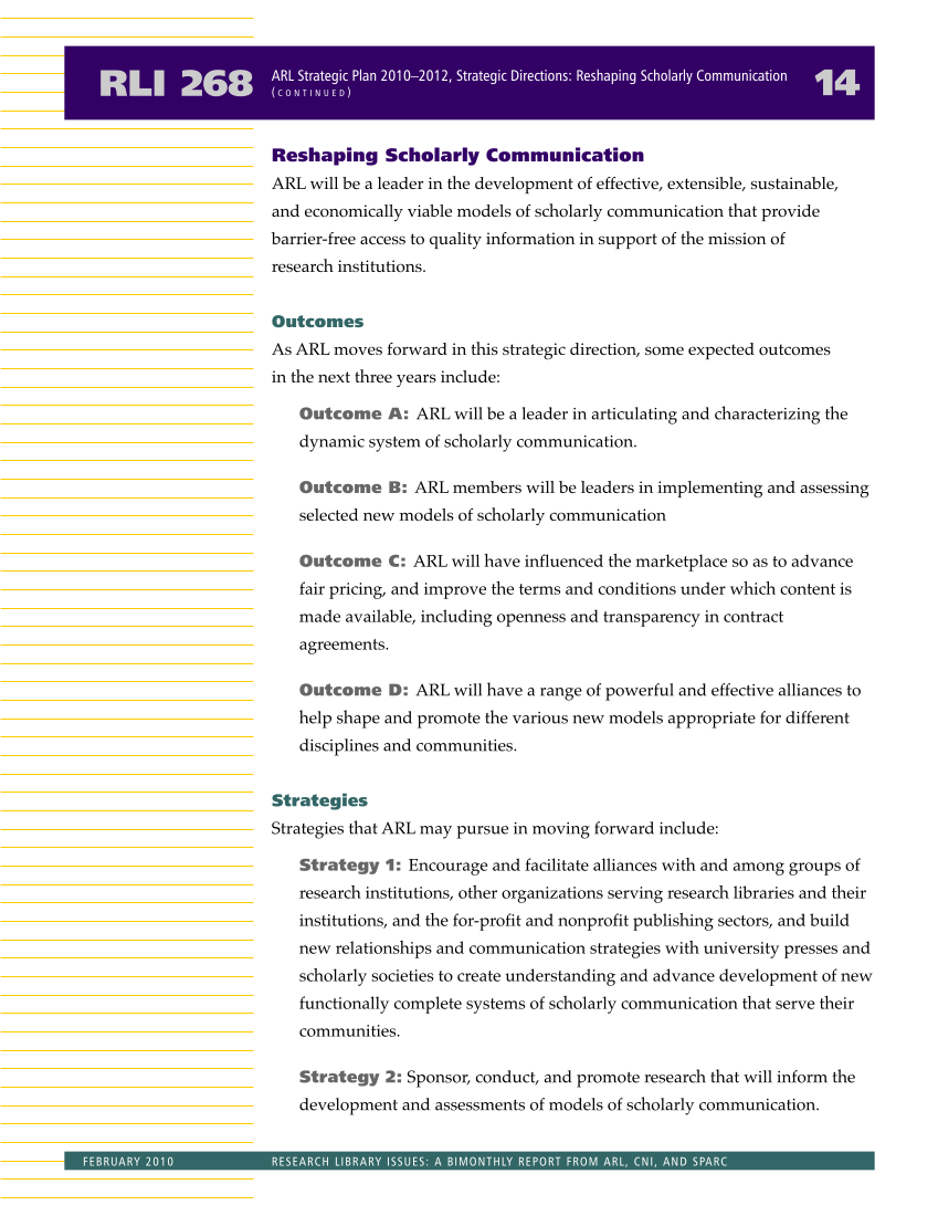 Research Library Issues, no. 268 (Feb. 2010): Special Issue on the ARL Strategic Plan page 15