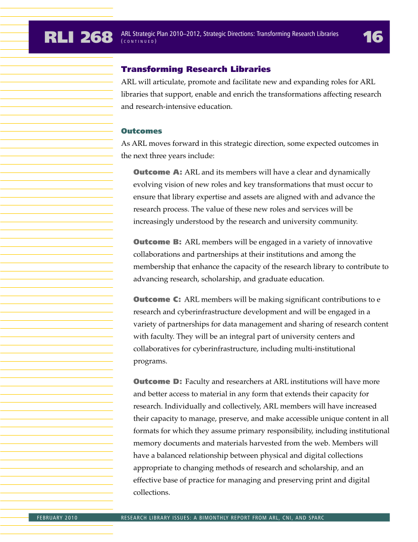 Research Library Issues, no. 268 (Feb. 2010): Special Issue on the ARL Strategic Plan page 17