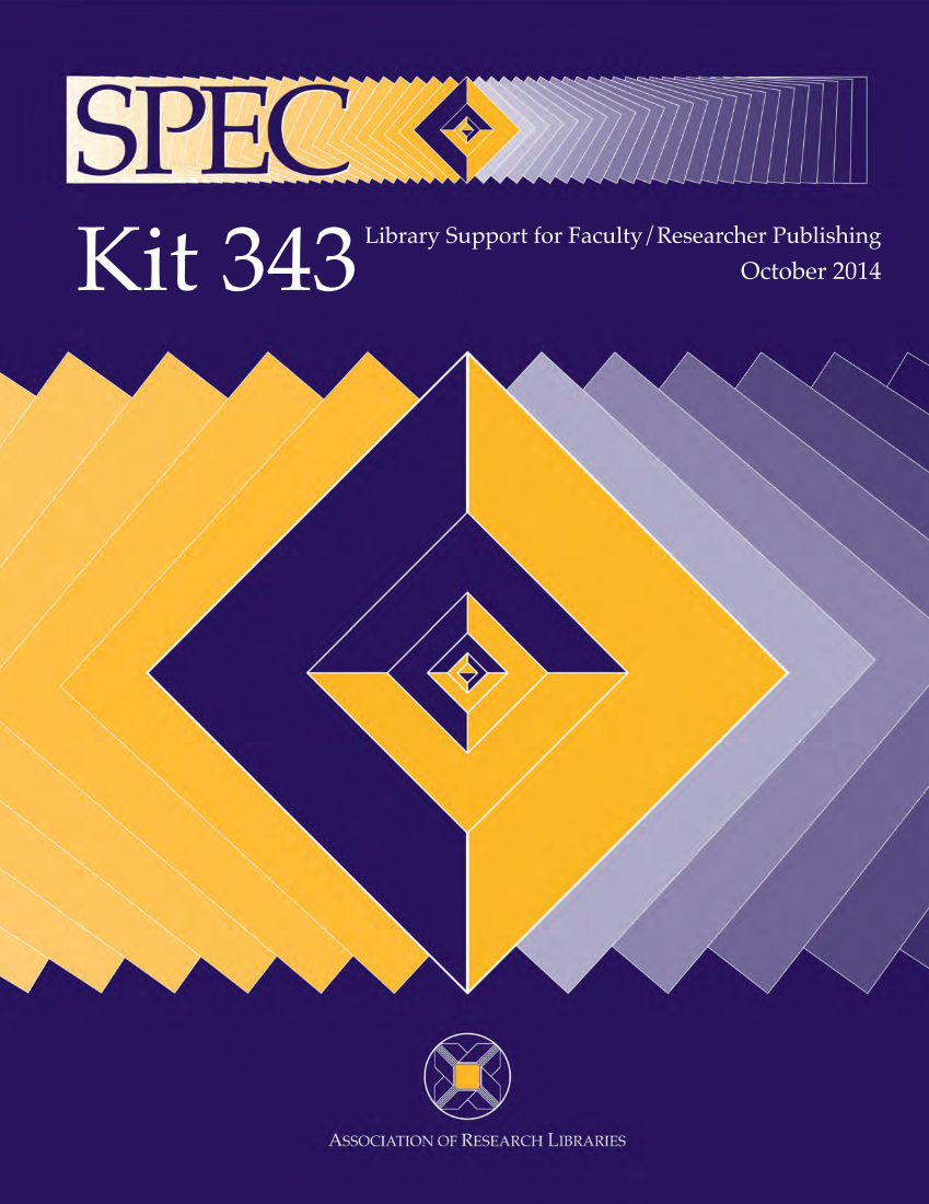 SPEC Kit 343: Library Support for Faculty/Researcher Publishing (October 2014) page 1