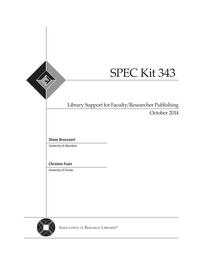 SPEC Kit 343: Library Support for Faculty/Researcher Publishing (October 2014) page 3