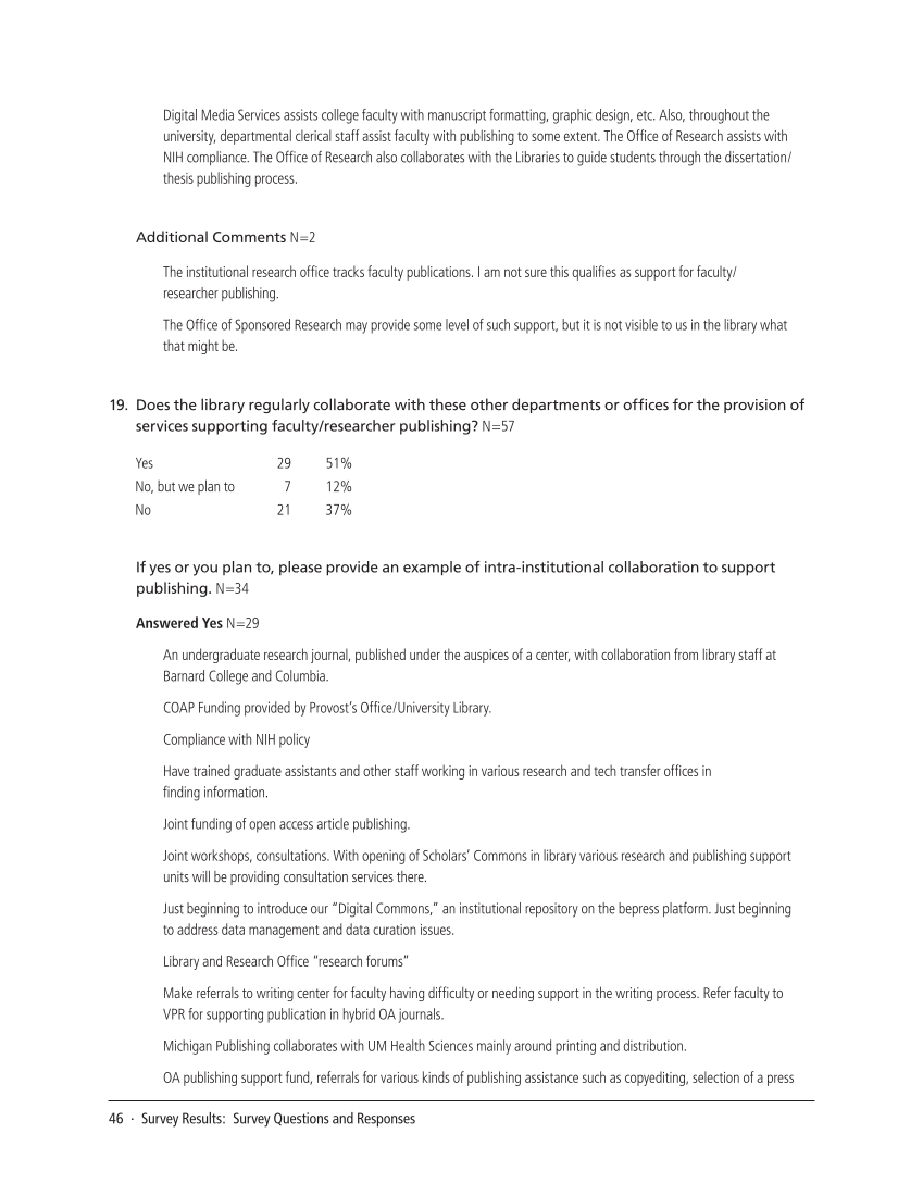 SPEC Kit 343: Library Support for Faculty/Researcher Publishing (October 2014) page 46