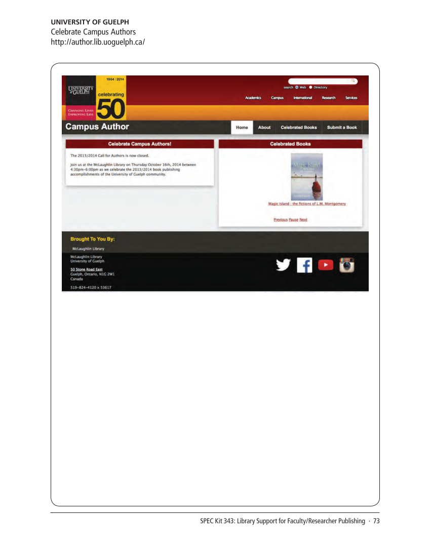 SPEC Kit 343: Library Support for Faculty/Researcher Publishing (October 2014) page 73