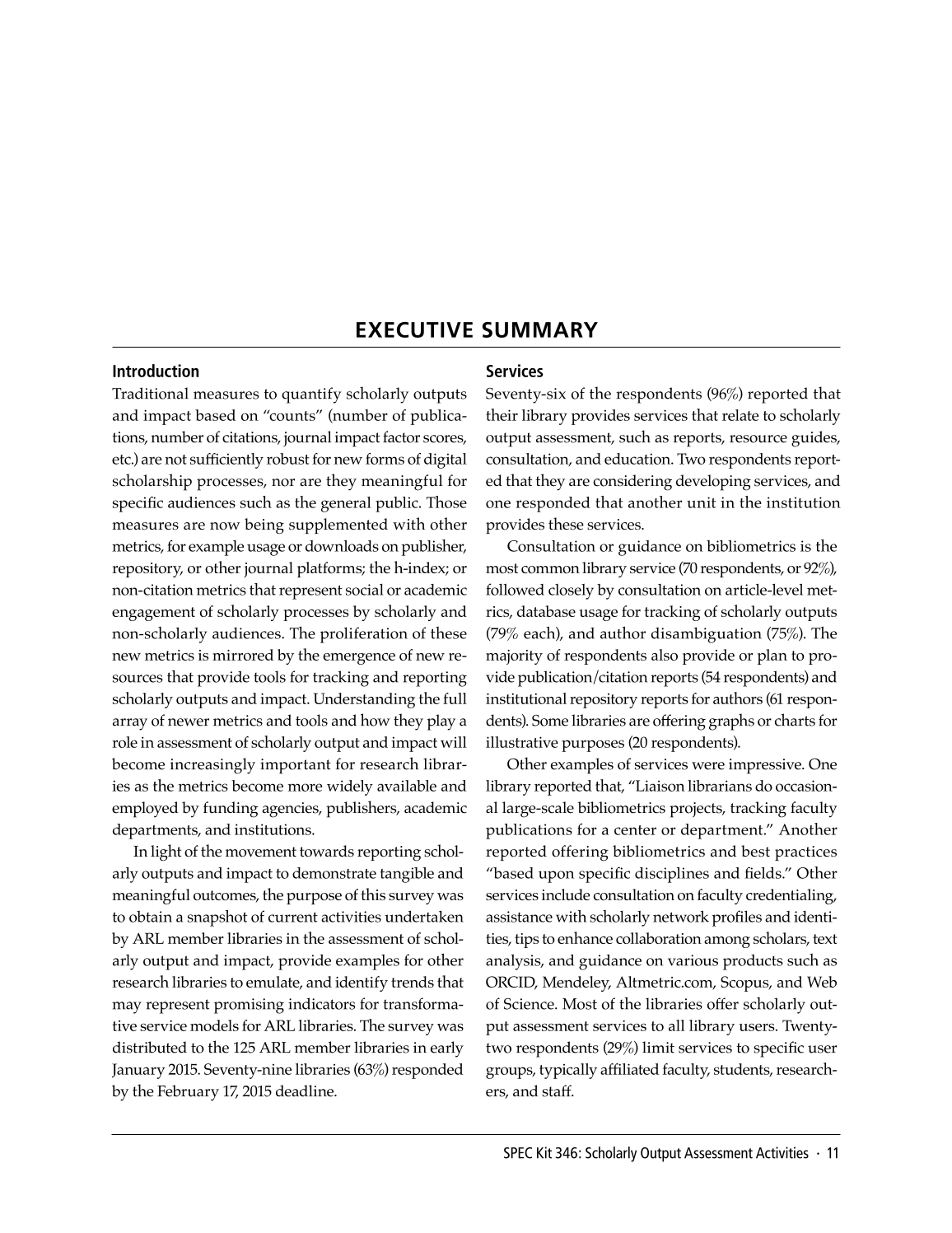 SPEC Kit 346: Scholarly Output Assessment Activities (May 2015) page 11
