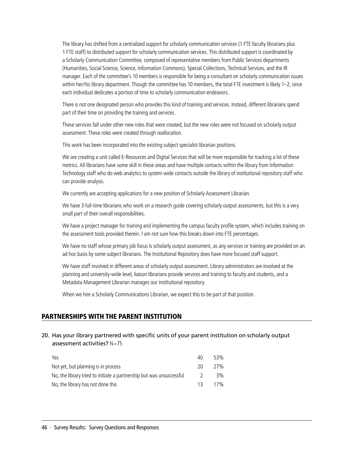 SPEC Kit 346: Scholarly Output Assessment Activities (May 2015) page 46