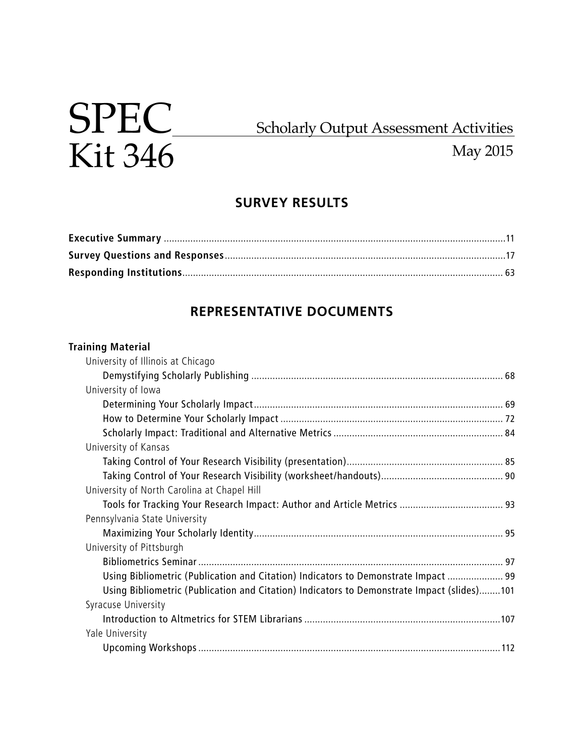 SPEC Kit 346: Scholarly Output Assessment Activities (May 2015) page 5