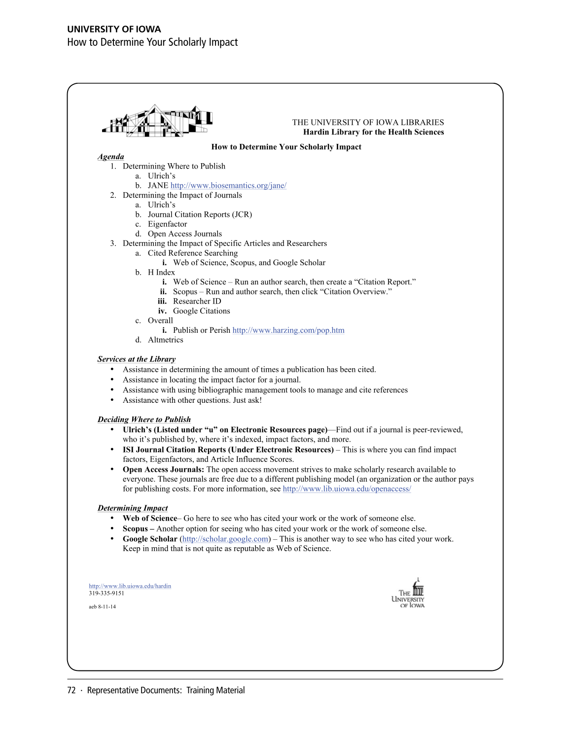 SPEC Kit 346: Scholarly Output Assessment Activities (May 2015) page 72