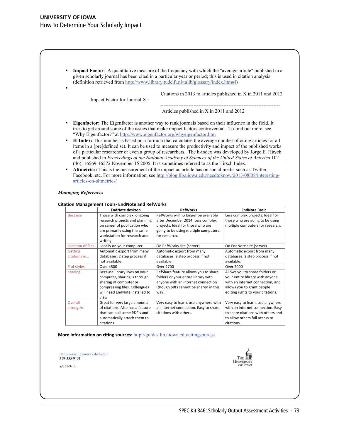 SPEC Kit 346: Scholarly Output Assessment Activities (May 2015) page 73