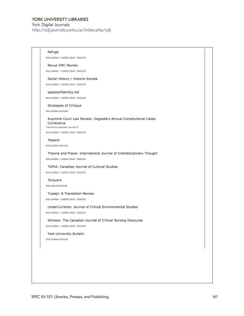 SPEC Kit 357: Libraries, Presses, and Publishing (November 2017) page 167