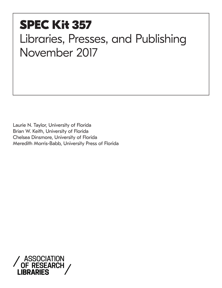 SPEC Kit 357: Libraries, Presses, and Publishing (November 2017) page II