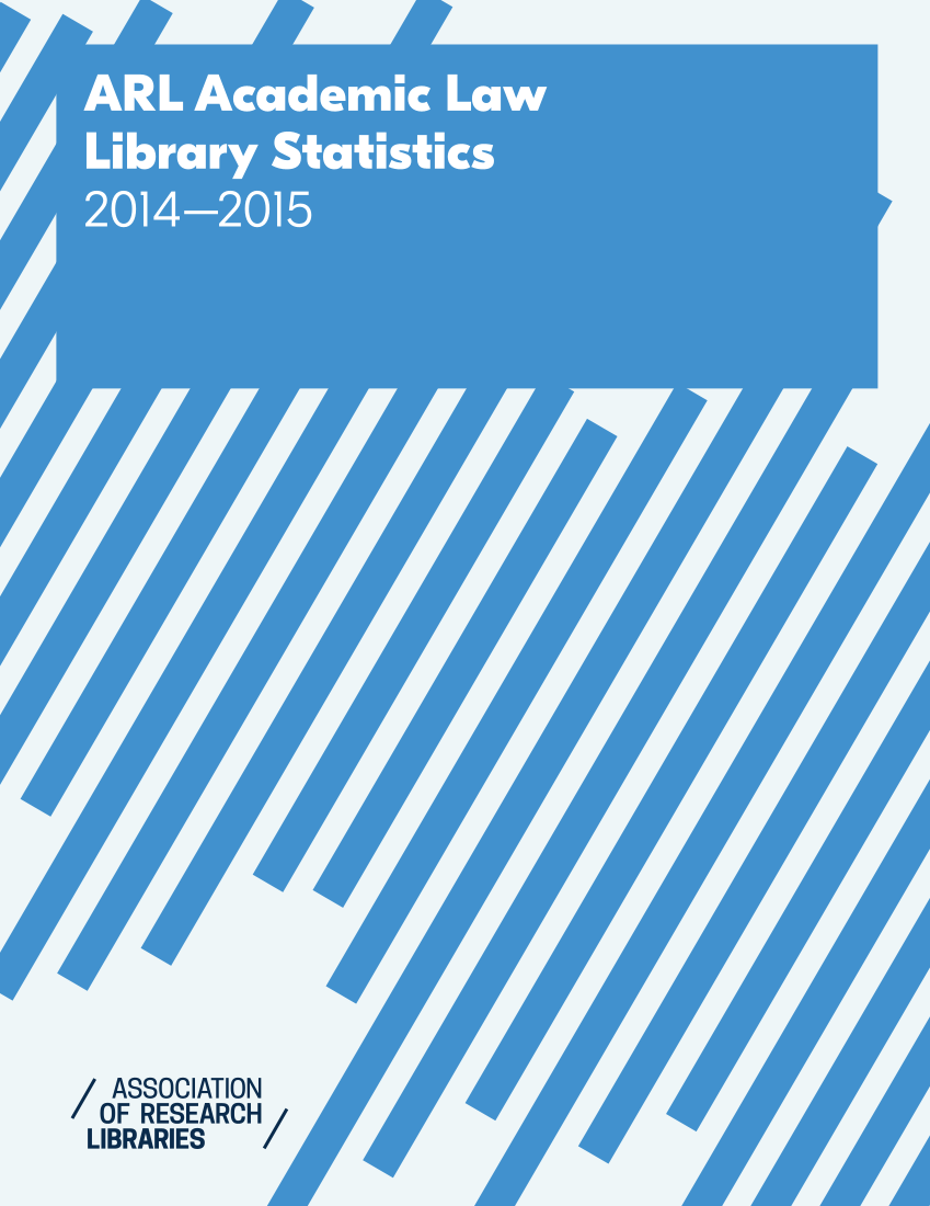 ARL Academic Law Library Statistics 2014-2015 page I