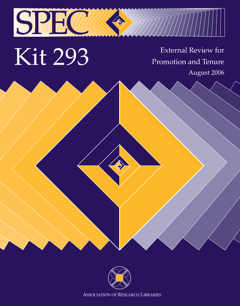 SPEC Kit 293: External Review for Promotion and Tenure (August 2006) page
