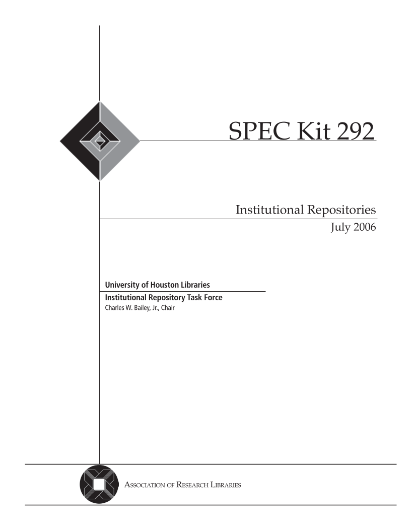 SPEC Kit 292: Institutional Repositories (July 2006) page 3