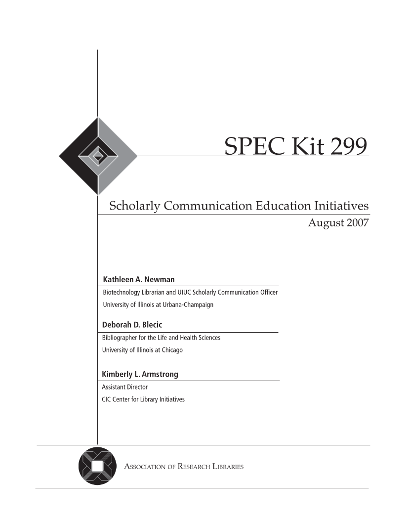 SPEC Kit 299: Scholarly Communication Education Initiatives (August 2007) page 3