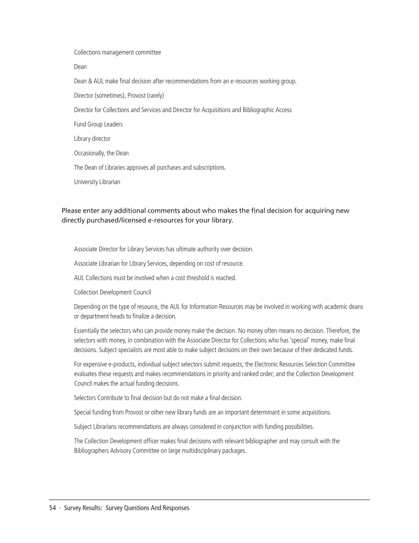 SPEC Kit 316: Evaluating E-resources (July 2010) page 54