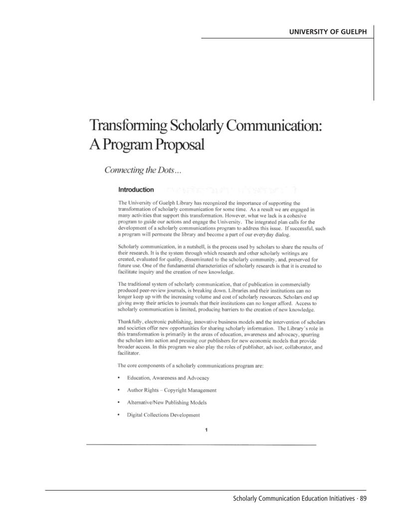 SPEC Kit 299: Scholarly Communication Education Initiatives (August 2007) page 89