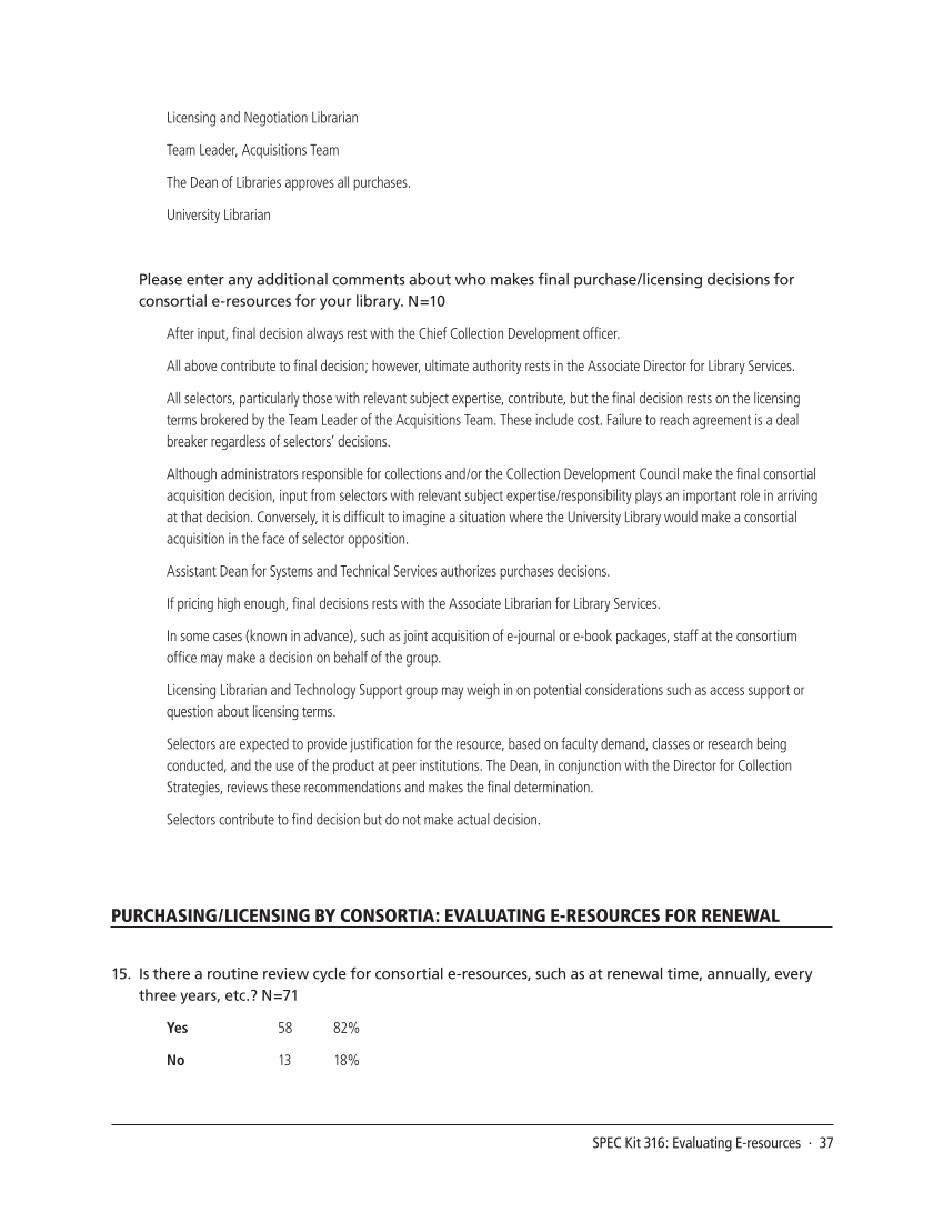 SPEC Kit 316: Evaluating E-resources (July 2010) page 37