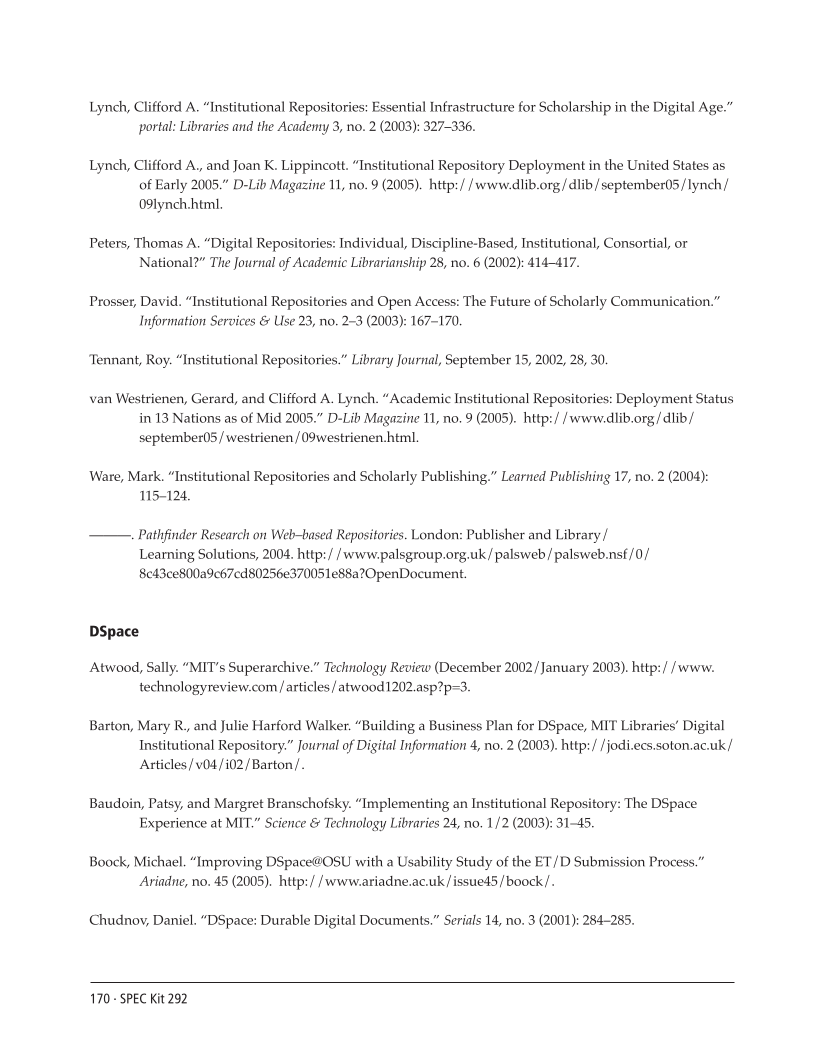 SPEC Kit 292: Institutional Repositories (July 2006) page 170