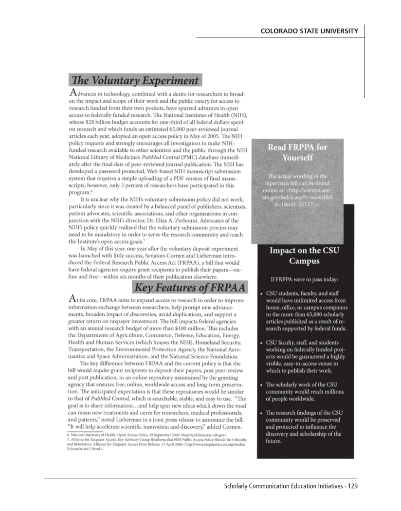 SPEC Kit 299: Scholarly Communication Education Initiatives (August 2007) page 129