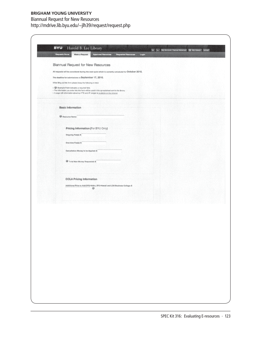 SPEC Kit 316: Evaluating E-resources (July 2010) page 123