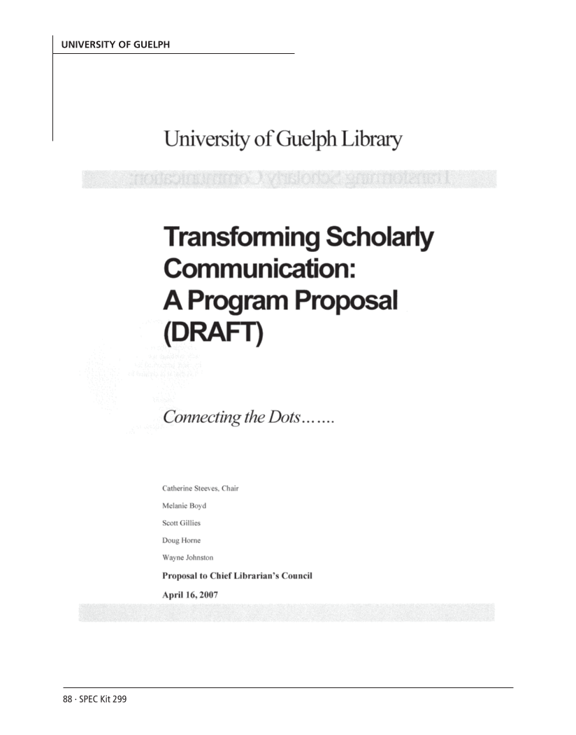 SPEC Kit 299: Scholarly Communication Education Initiatives (August 2007) page 88