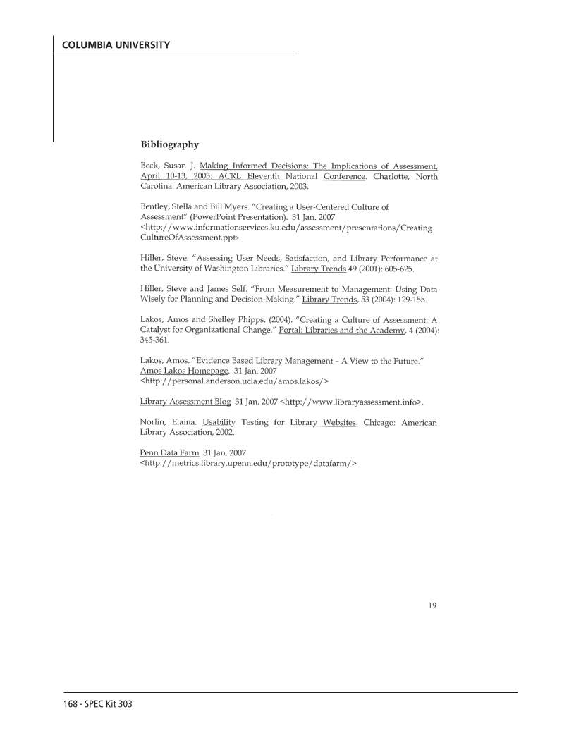 SPEC Kit 303: Library Assessment (December 2007) page 168