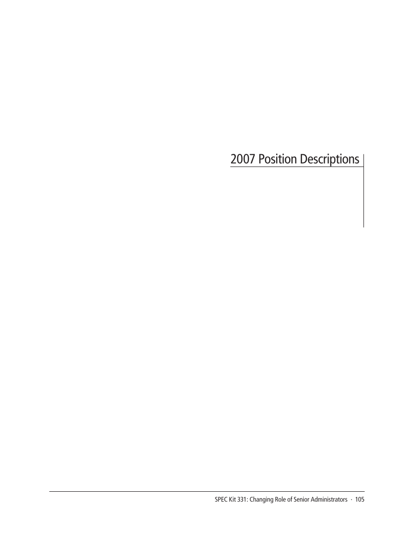 SPEC Kit 331: Changing Role of Senior Administrators (October 2012) page 105