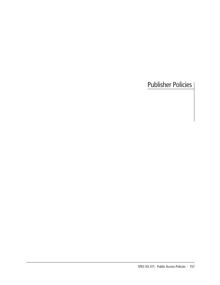 SPEC Kit 311: Public Access Policies (August 2009) page 157