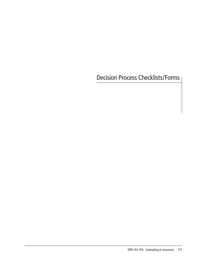 SPEC Kit 316: Evaluating E-resources (July 2010) page 117