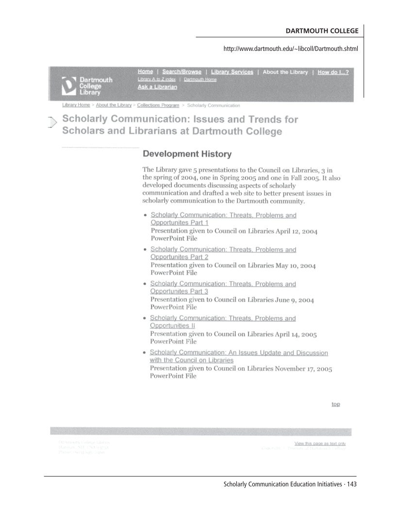 SPEC Kit 299: Scholarly Communication Education Initiatives (August 2007) page 143