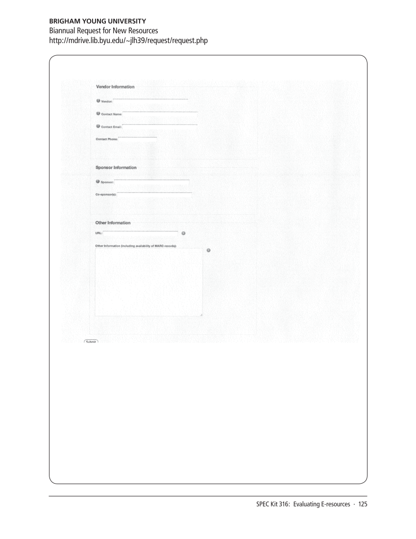 SPEC Kit 316: Evaluating E-resources (July 2010) page 125