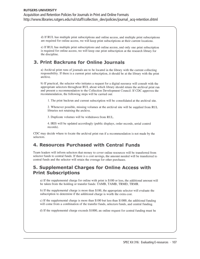 SPEC Kit 316: Evaluating E-resources (July 2010) page 107