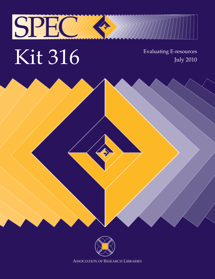SPEC Kit 316: Evaluating E-resources (July 2010) page